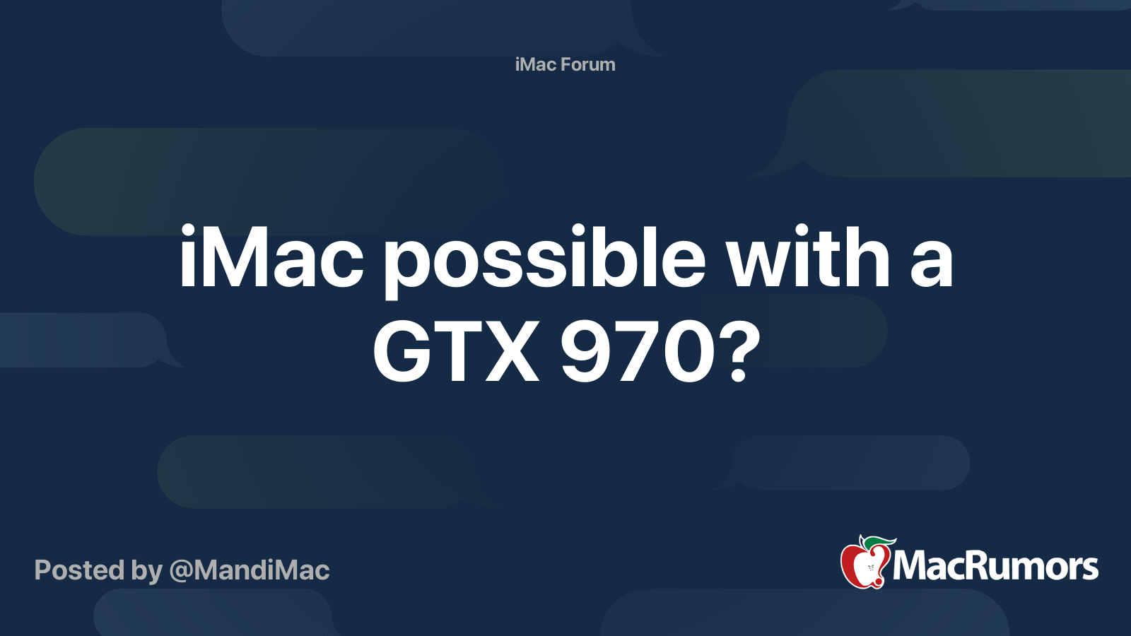 Imac Possible With A Gtx 970 Macrumors Forums