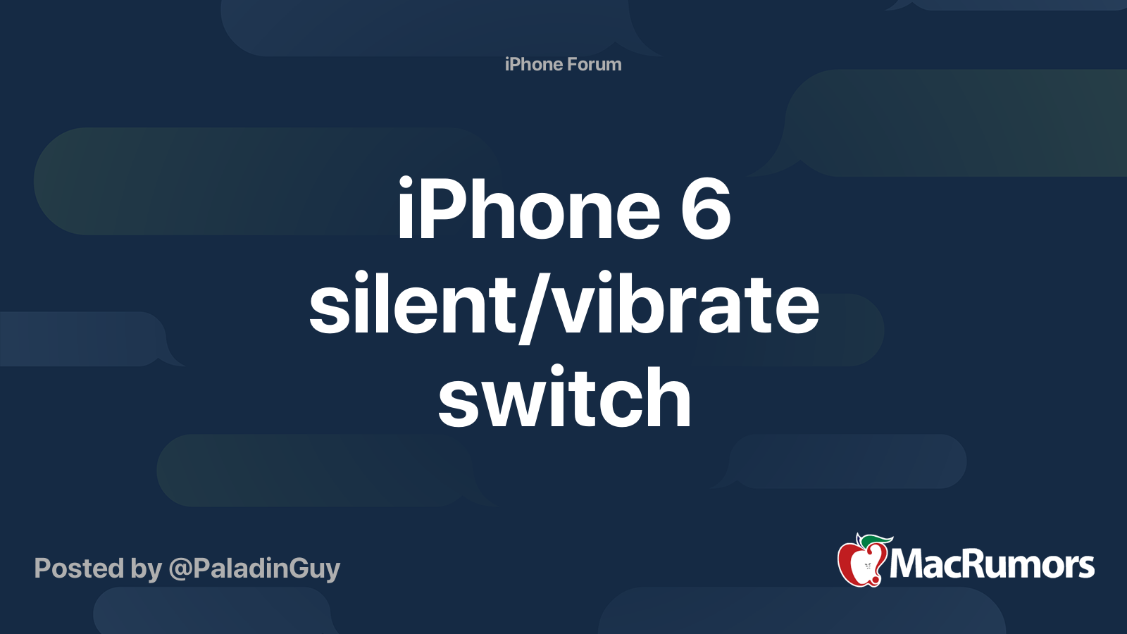 iPhone 6 silent/vibrate switch | MacRumors Forums