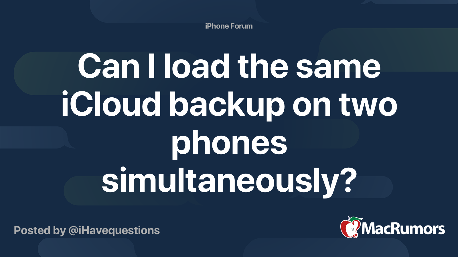 can-i-load-the-same-icloud-backup-on-two-phones-simultaneously