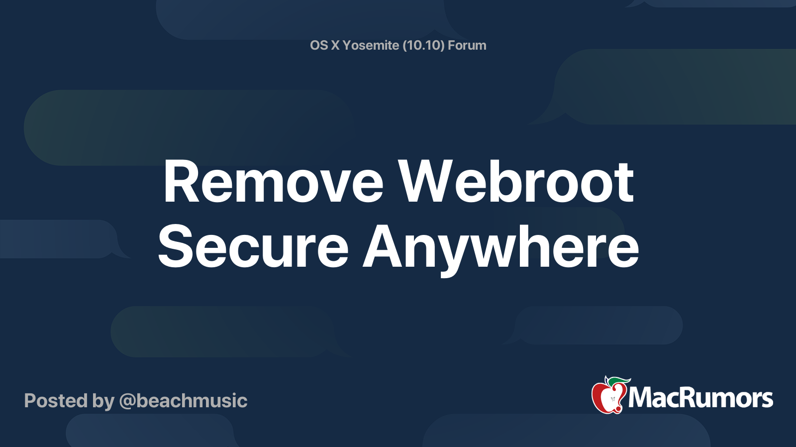 Remove webroot secure anywhere macrumors forums