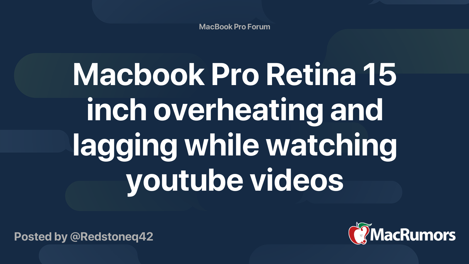 Macbook Pro Retina 15 inch overheating and lagging while watching ...