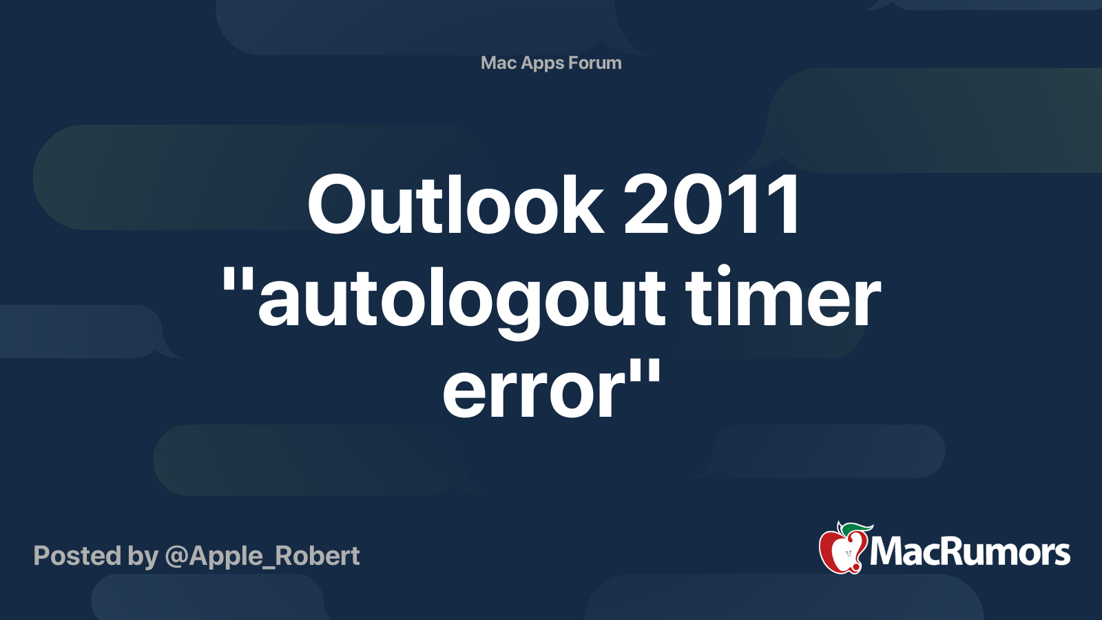 outlook-2011-autologout-timer-error-macrumors-forums