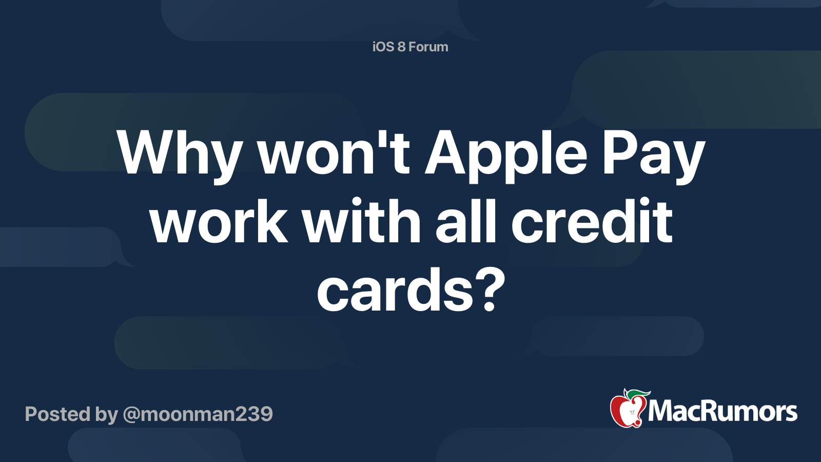 Why won't Apple Pay work with all credit cards? | MacRumors Forums