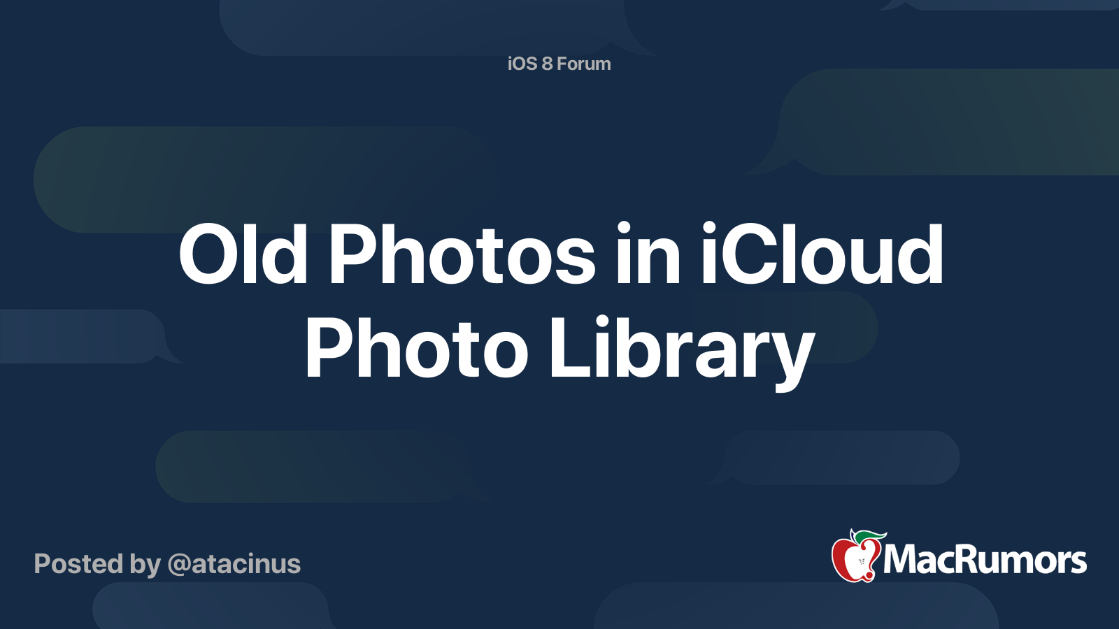 Old Photos in iCloud Photo Library MacRumors Forums