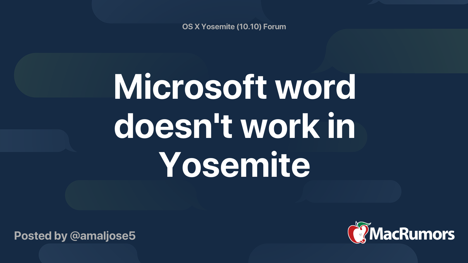 Microsoft word doesn't work in Yosemite MacRumors Forums