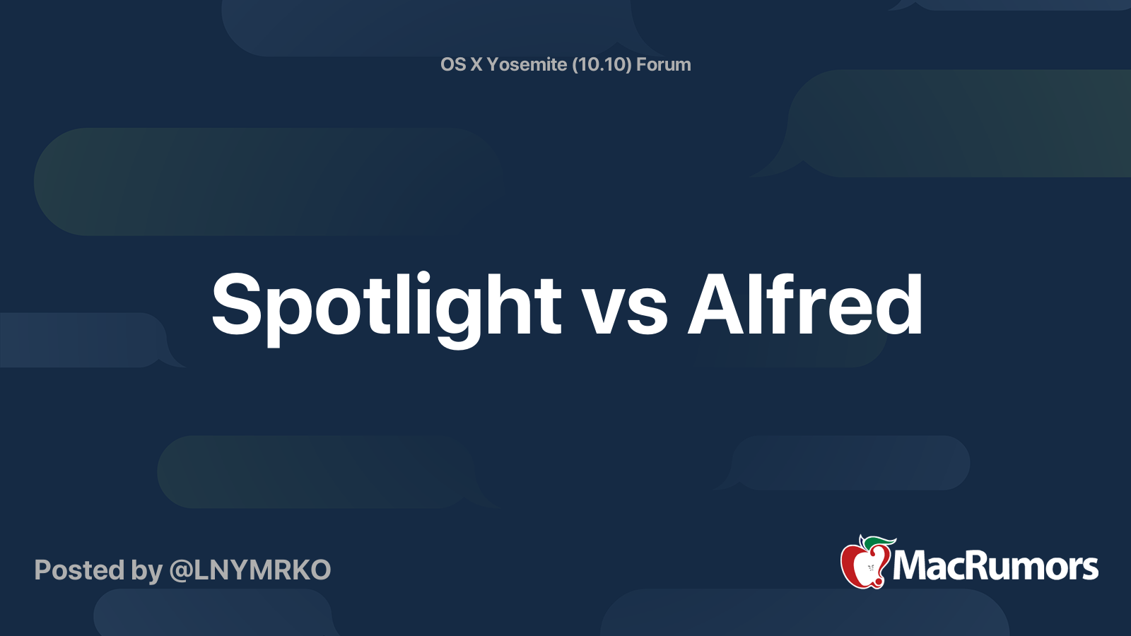 Spotlight vs Alfred MacRumors Forums