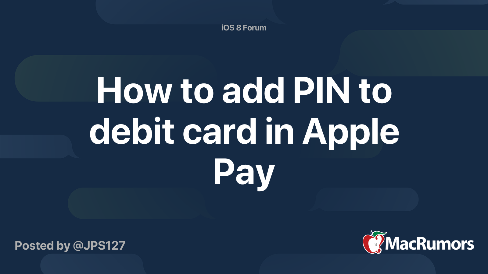 How to add PIN to debit card in Apple Pay MacRumors Forums