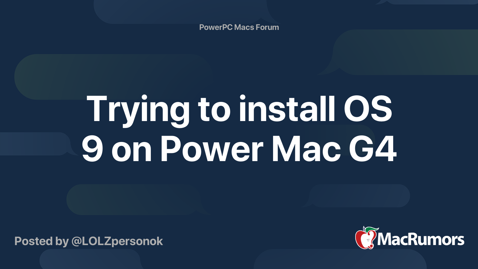 Trying to install OS 9 on Power Mac G4 | MacRumors Forums