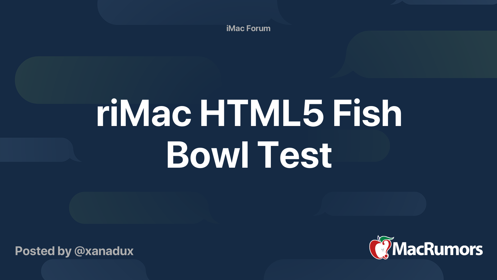 riMac HTML5 Fish Bowl Test MacRumors Forums