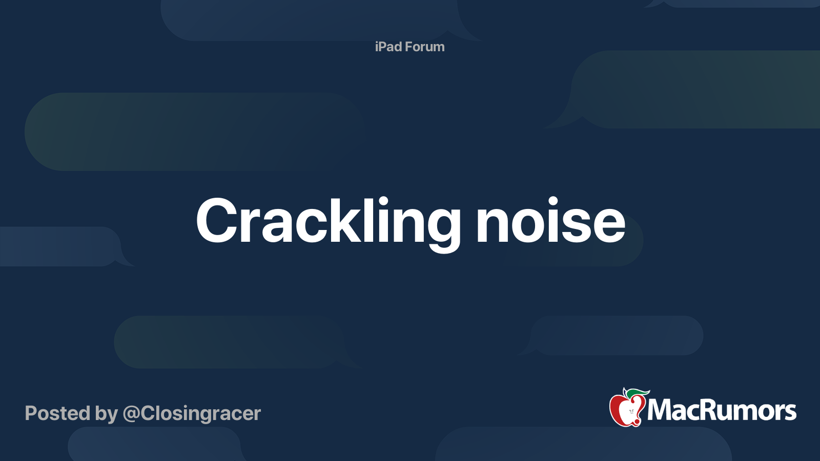 Crackling Noise MacRumors Forums
