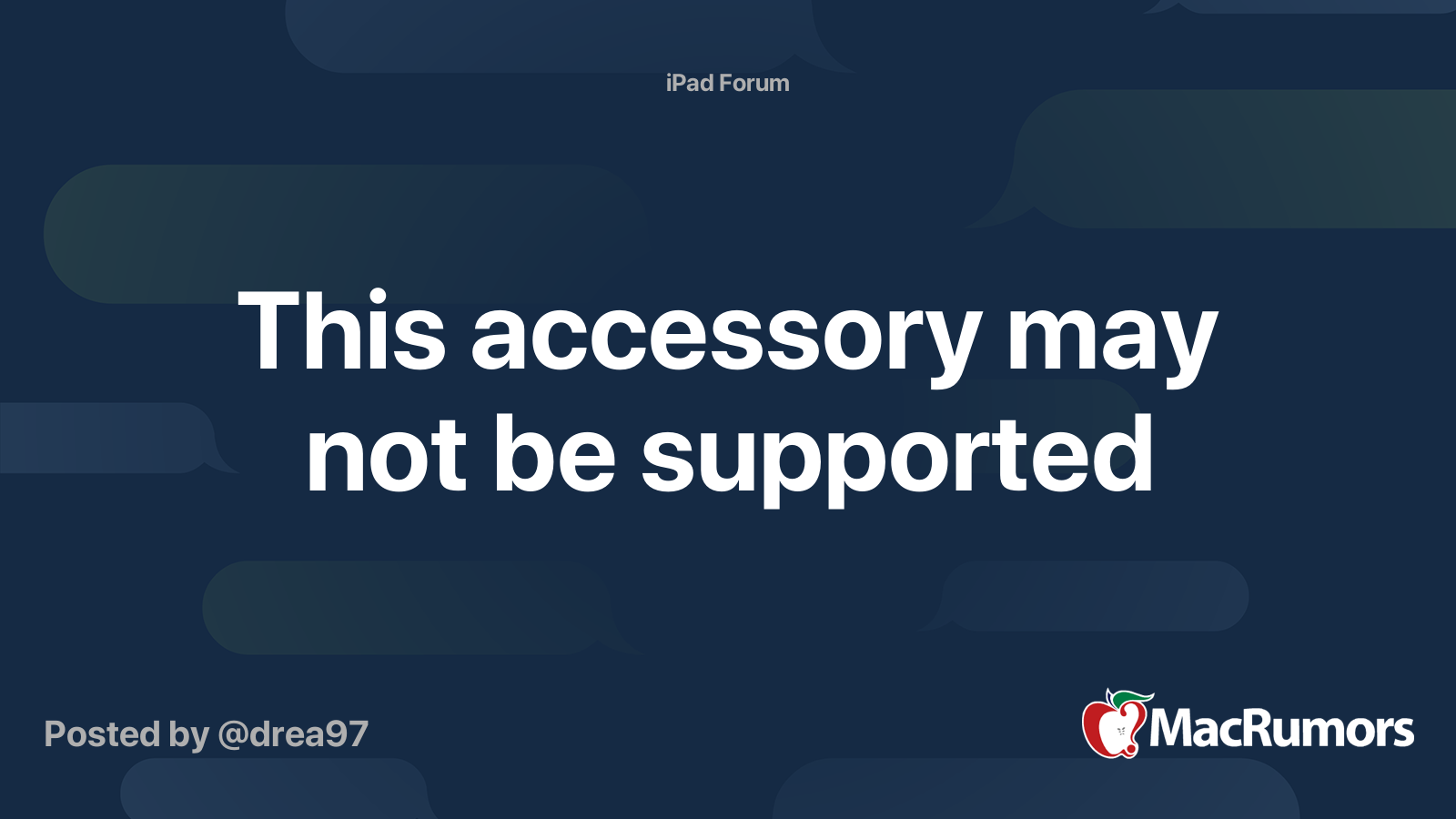 This accessory may not be supported | MacRumors Forums