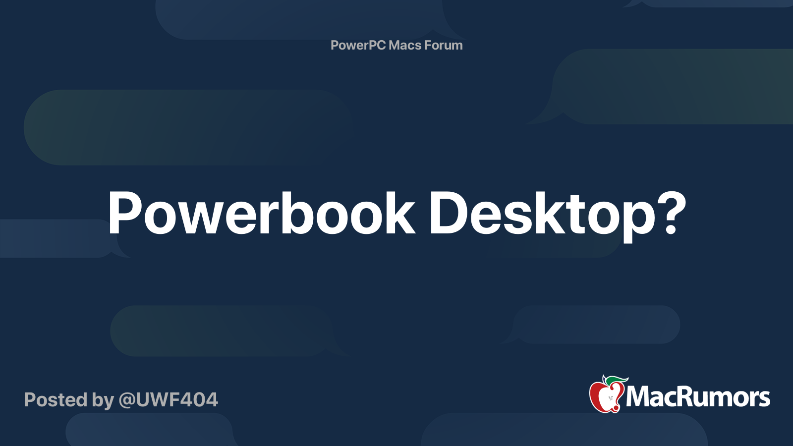 Powerbook Desktop? | MacRumors Forums