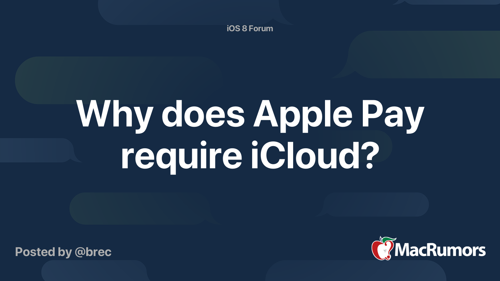why-does-apple-pay-require-icloud-macrumors-forums
