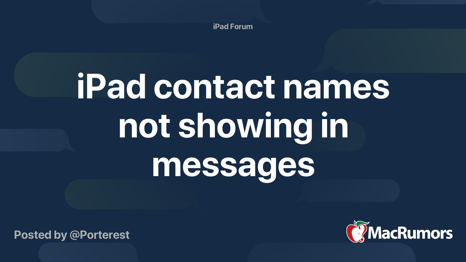 iPad contact names not showing in messages | MacRumors Forums