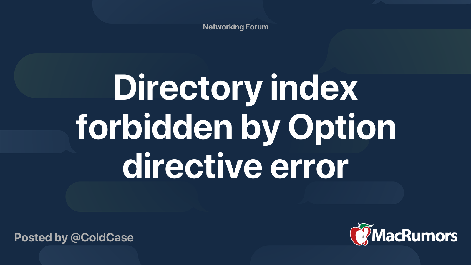 Directory Index Forbidden By Option Directive Error Macrumors Forums