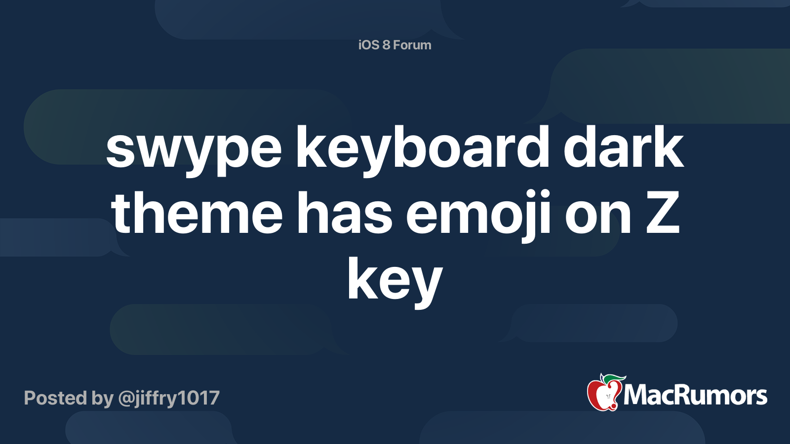 swype keyboard dark theme has emoji on Z key MacRumors Forums
