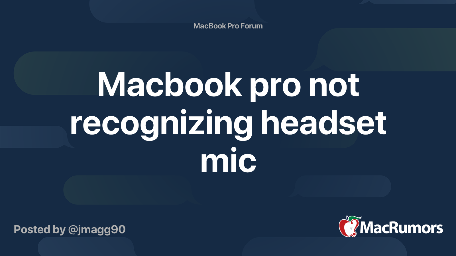 Macbook pro not recognizing headset mic | MacRumors Forums