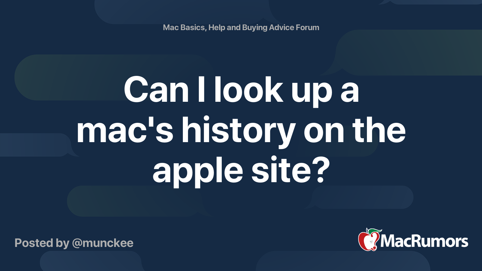 Can I look up a mac's history on the apple site? | MacRumors Forums