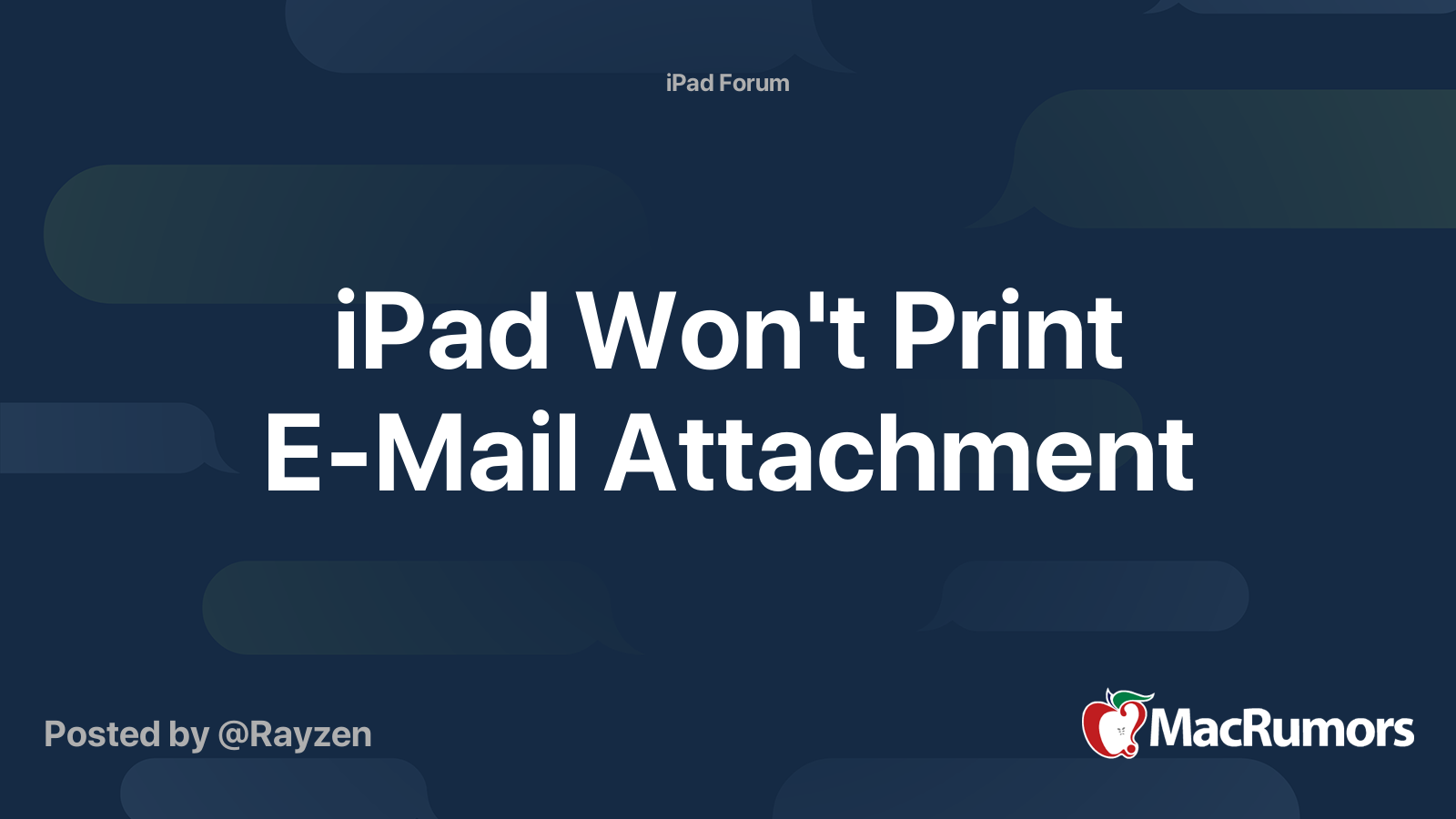 iPad Won't Print EMail Attachment MacRumors Forums