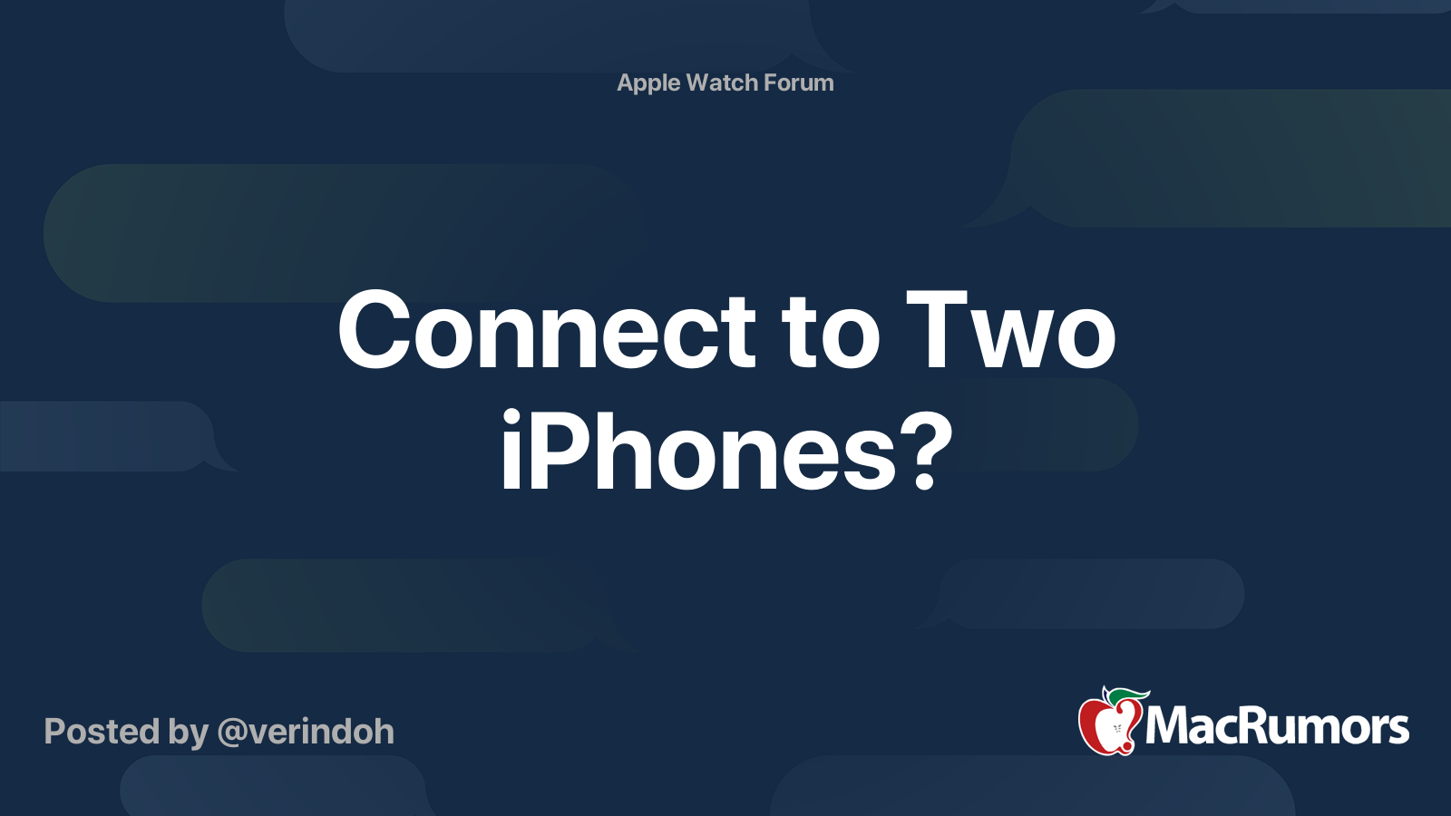 connect 2 iphones to apple watch