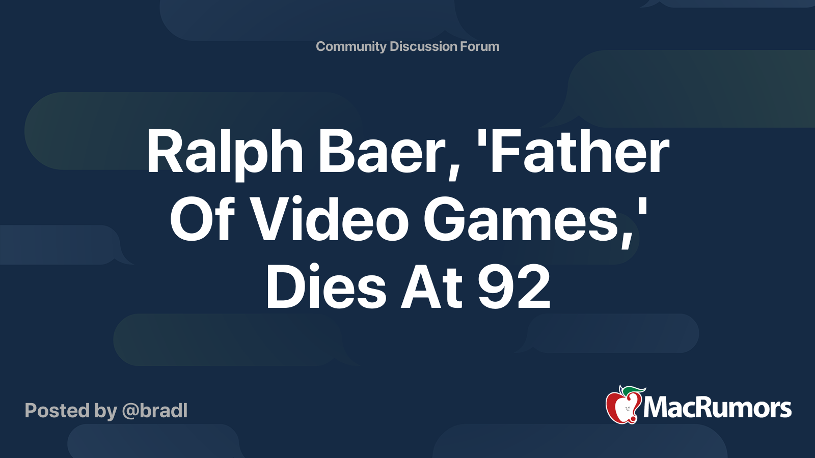 Ralph Baer, 'Father Of Video Games,' Dies At 92 MacRumors Forums