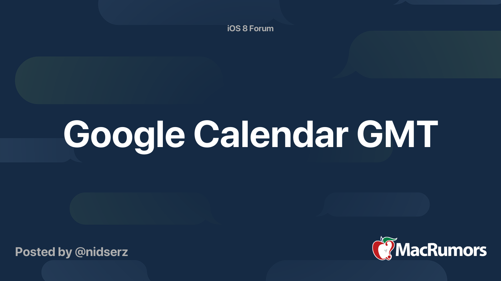 Google Calendar GMT MacRumors Forums