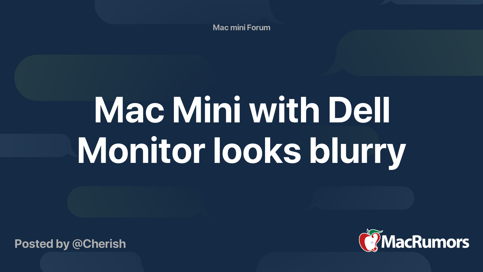 Mac Mini with Dell Monitor looks blurry MacRumors Forums
