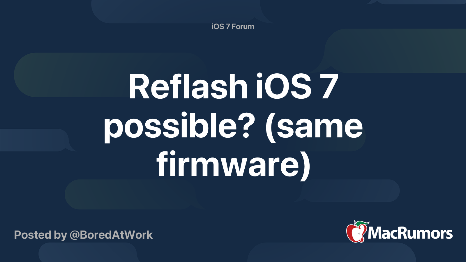Reflash iOS 7 possible? (same firmware) | MacRumors Forums