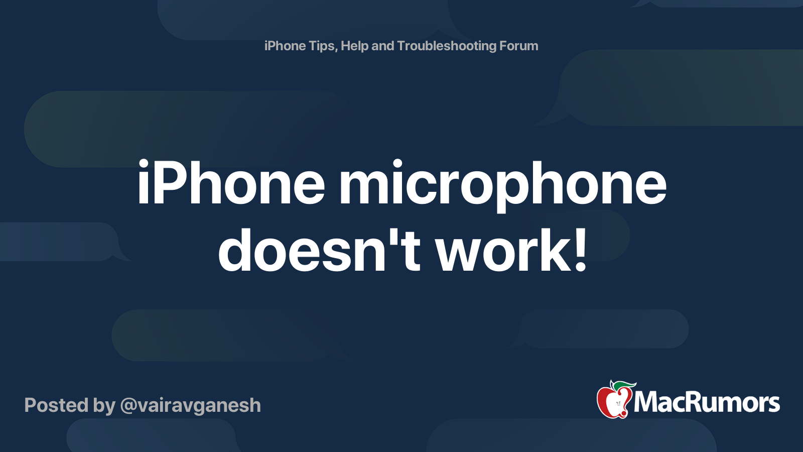 iPhone microphone doesn't work! MacRumors Forums