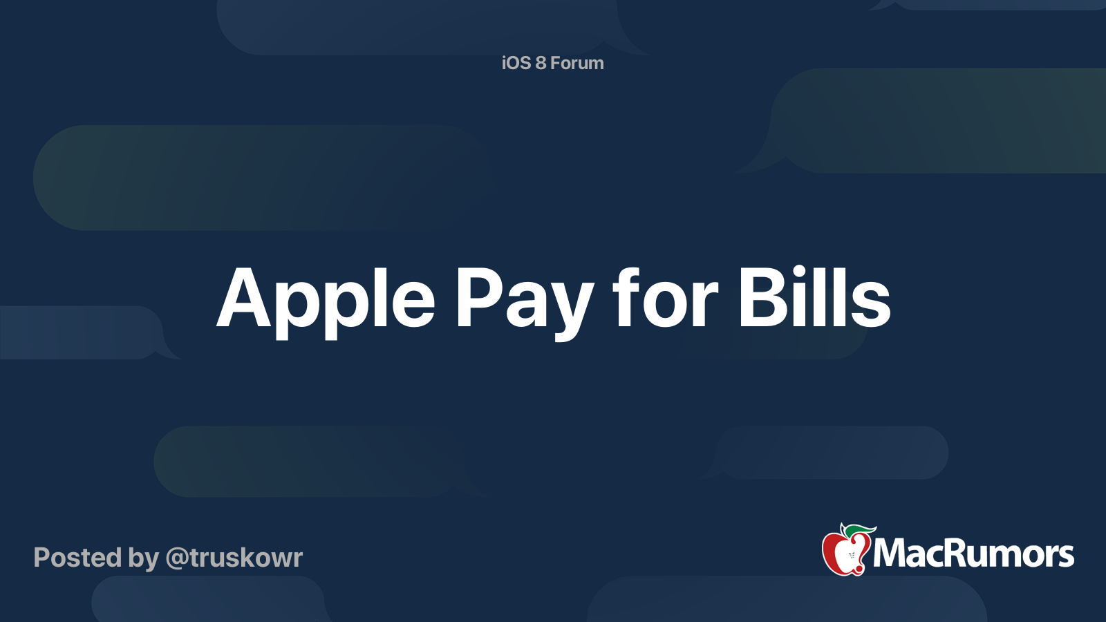 Apple Pay for Bills | MacRumors Forums