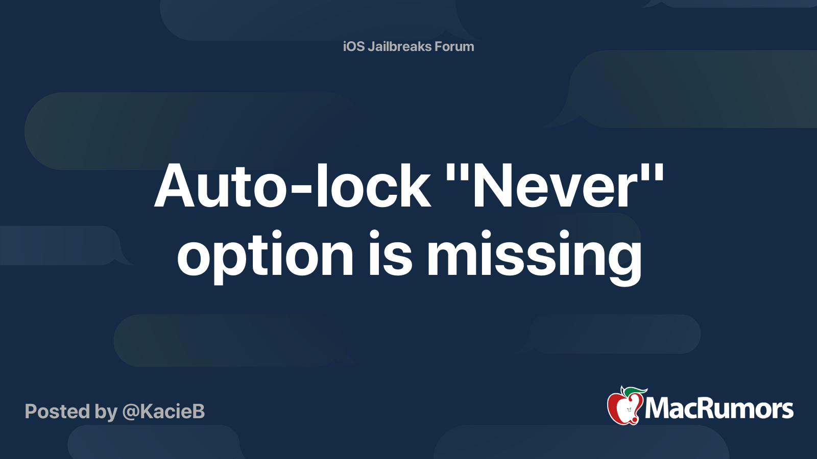 Autolock "Never" option is missing MacRumors Forums