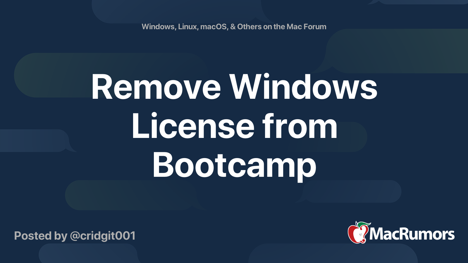 Remove Windows License from Bootcamp | MacRumors Forums