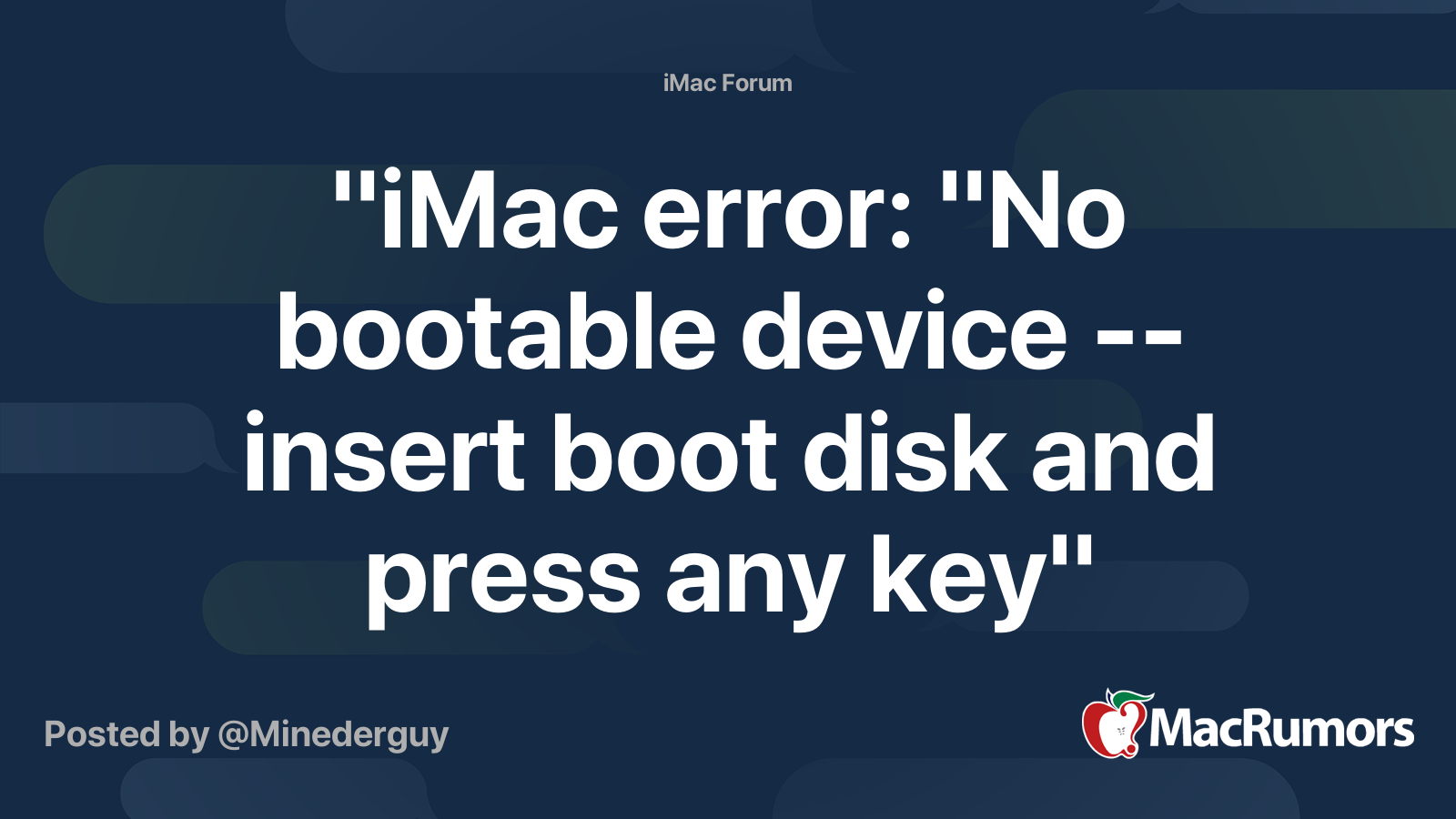 "iMac error: "No bootable device -- insert boot disk and press any key