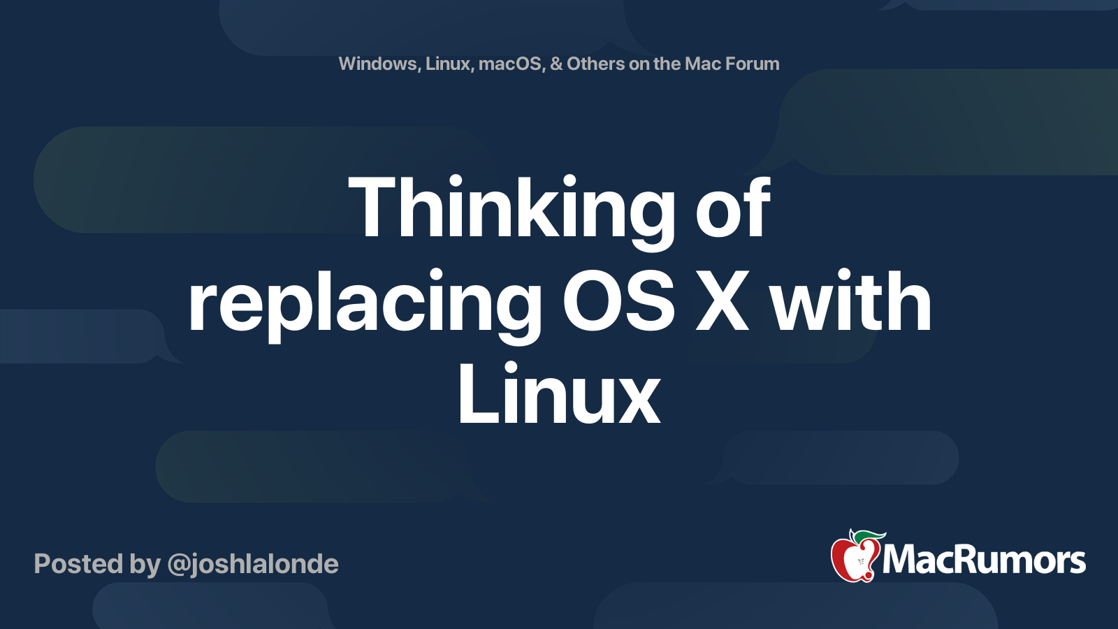 Thinking of replacing OS X with Linux | MacRumors Forums