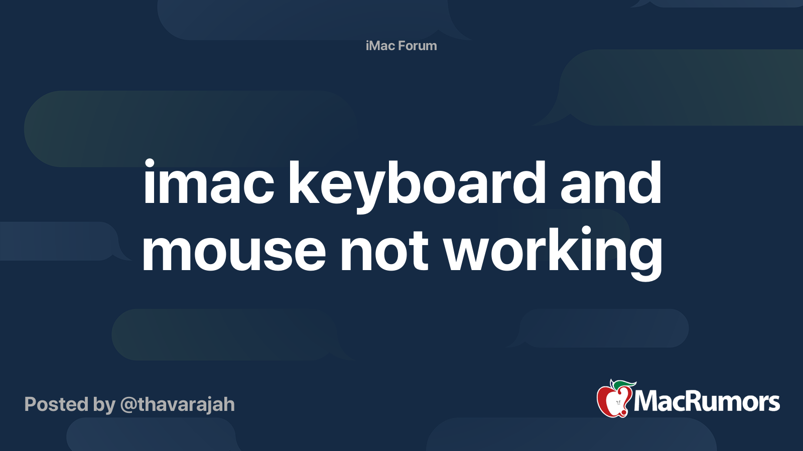 imac keyboard and mouse not working MacRumors Forums