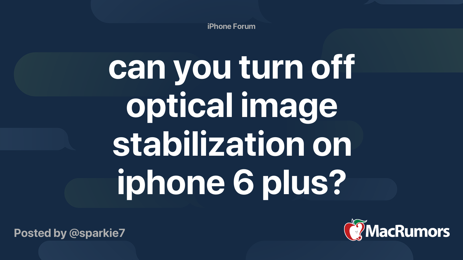can you turn off optical image stabilization on iphone 6 plus