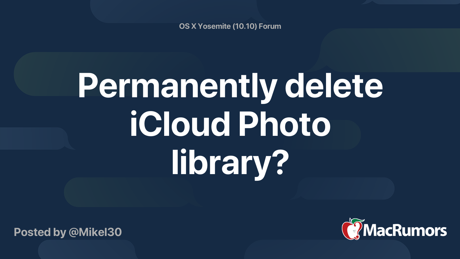 permanently-delete-icloud-photo-library-macrumors-forums