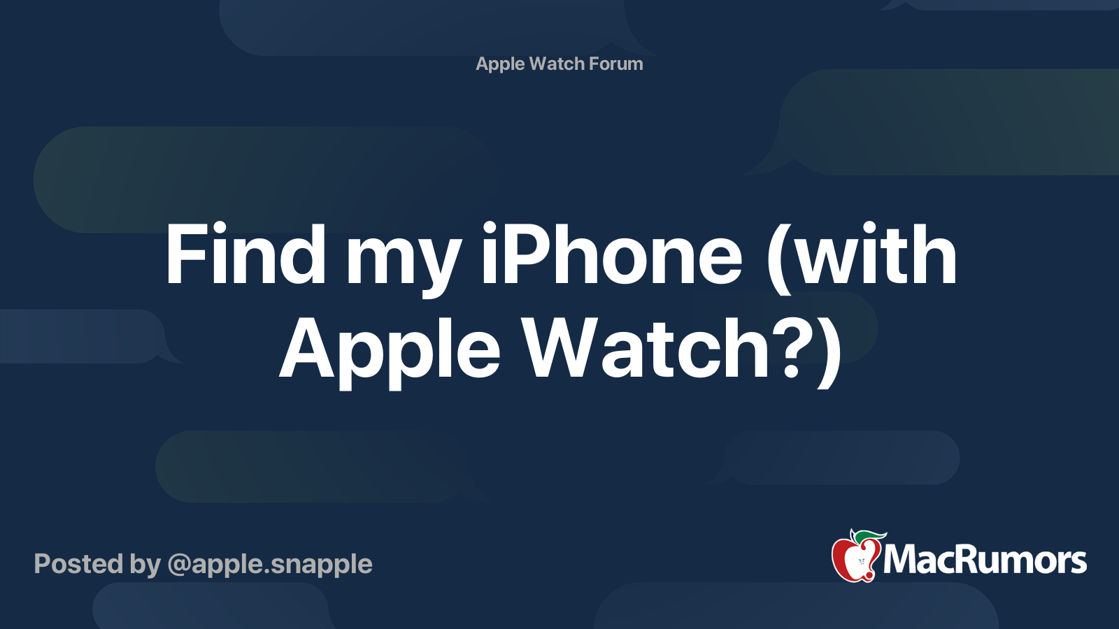 find-my-iphone-with-apple-watch-macrumors-forums