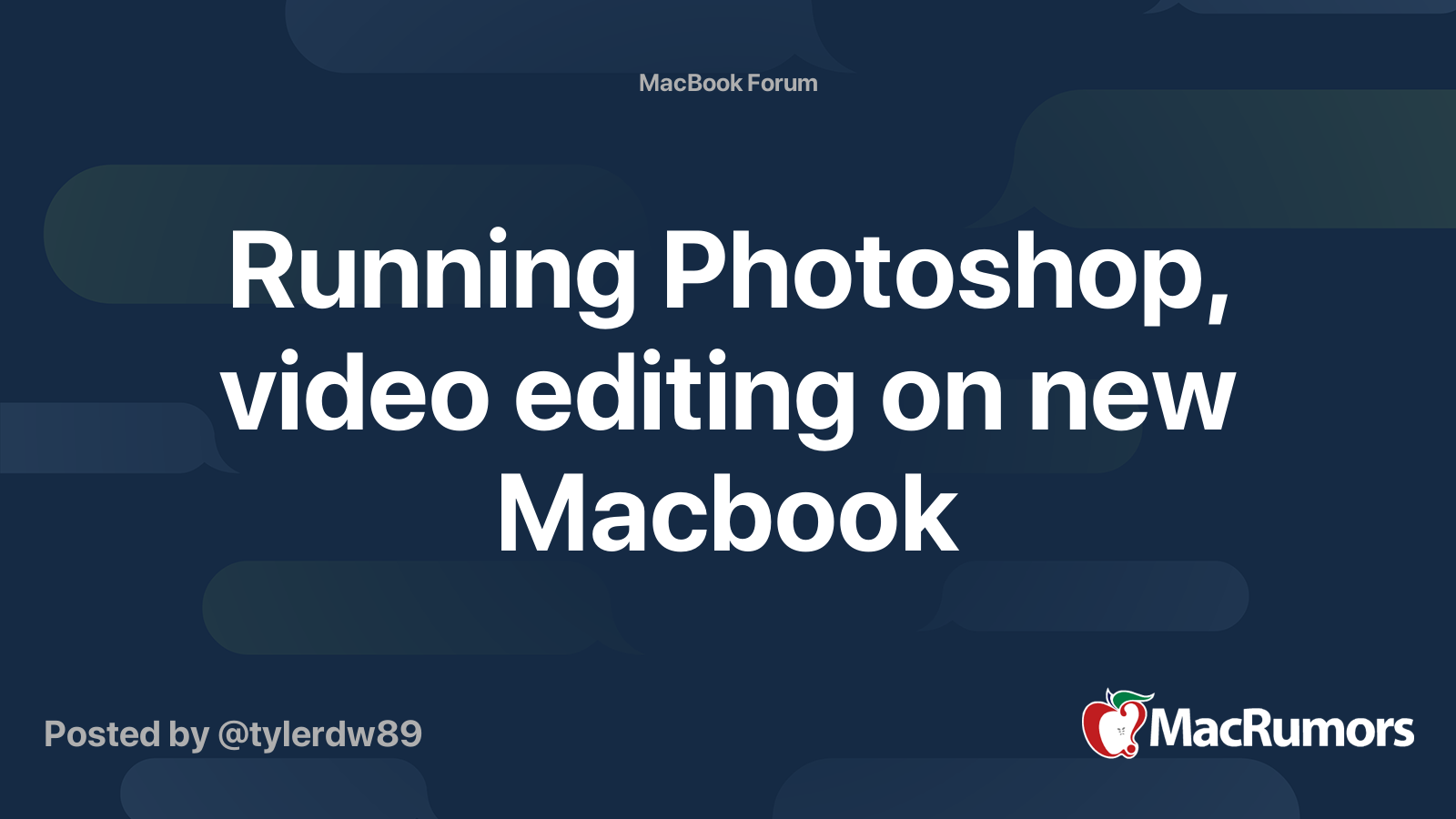 Running video editing on new Macbook MacRumors Forums