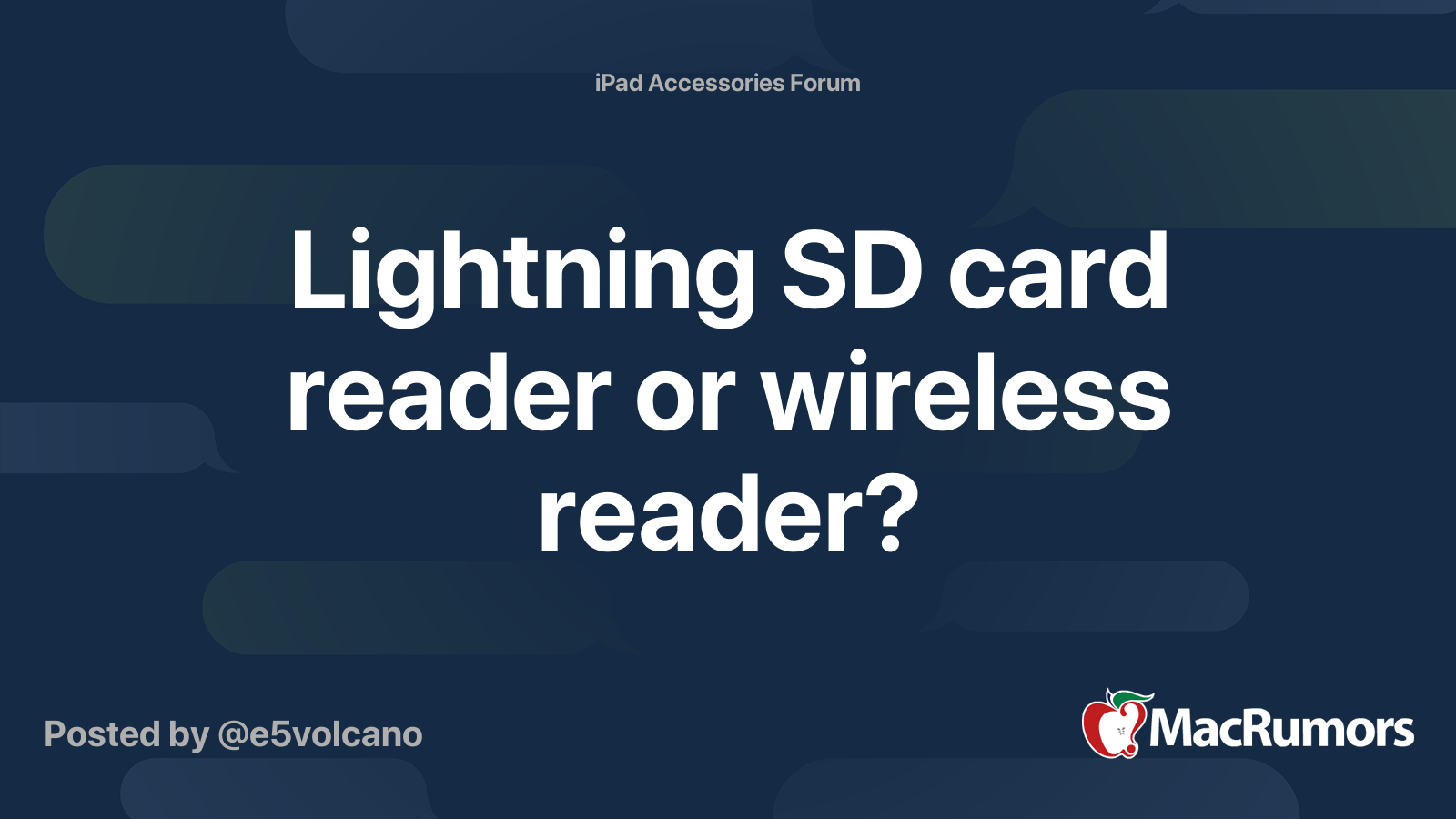 Lightning SD Card Reader Or Wireless Reader MacRumors Forums