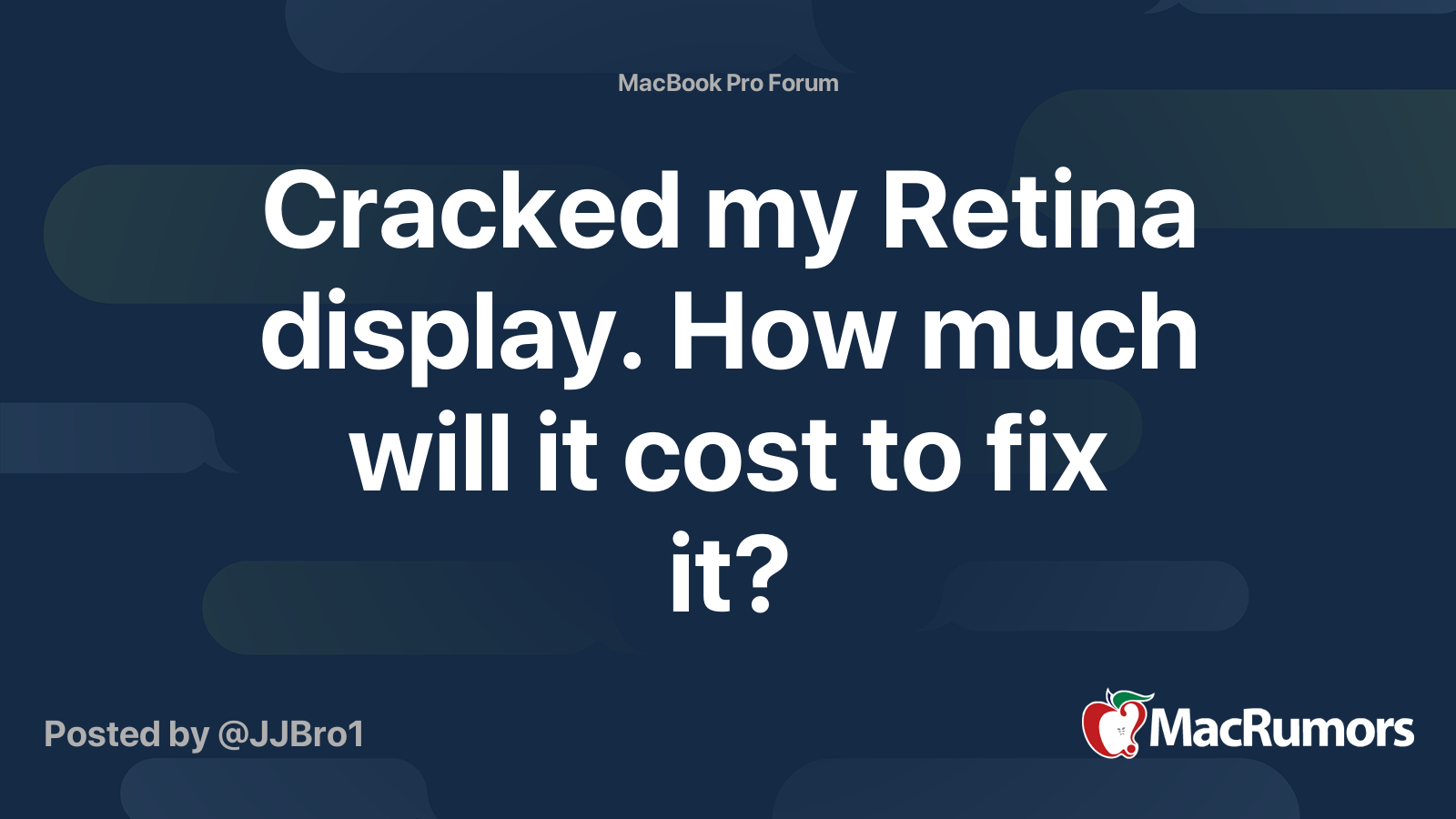 Cracked my Retina display. How much will it cost to fix it? MacRumors