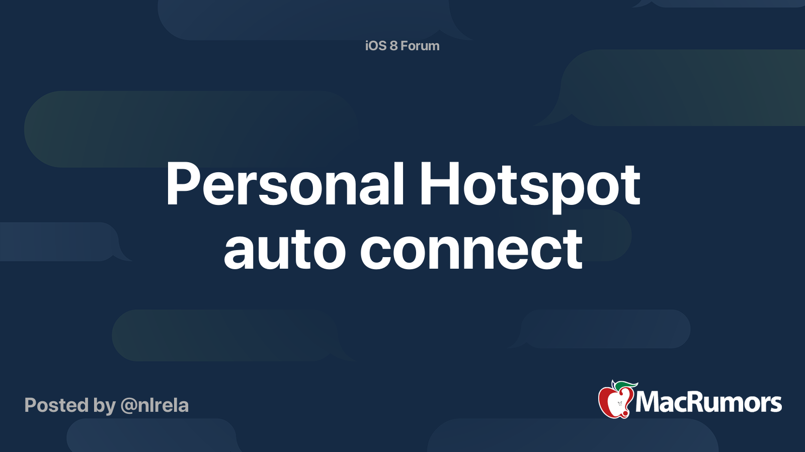 Personal Hotspot auto connect MacRumors Forums