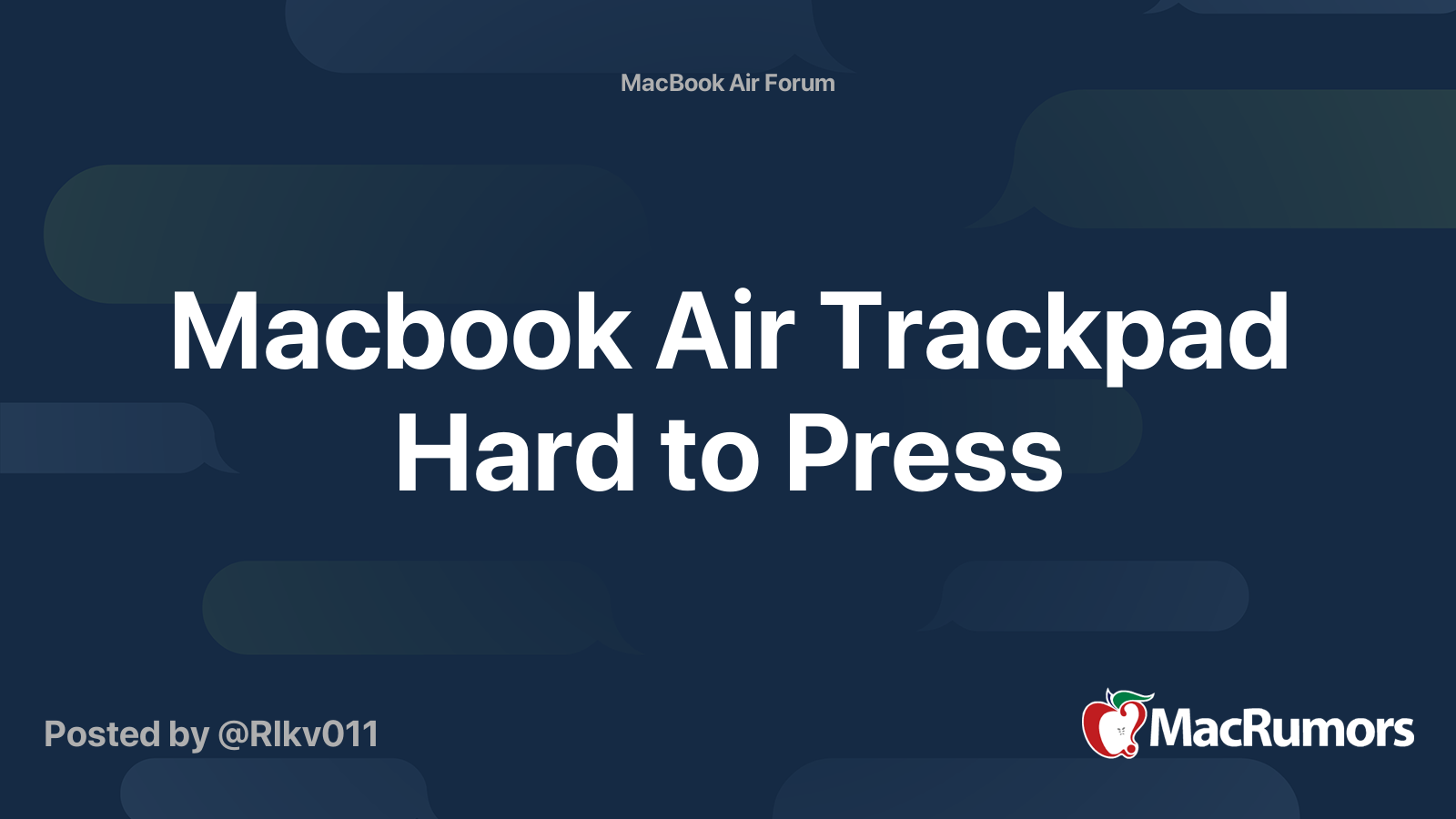Macbook Air Trackpad Hard to Press MacRumors Forums