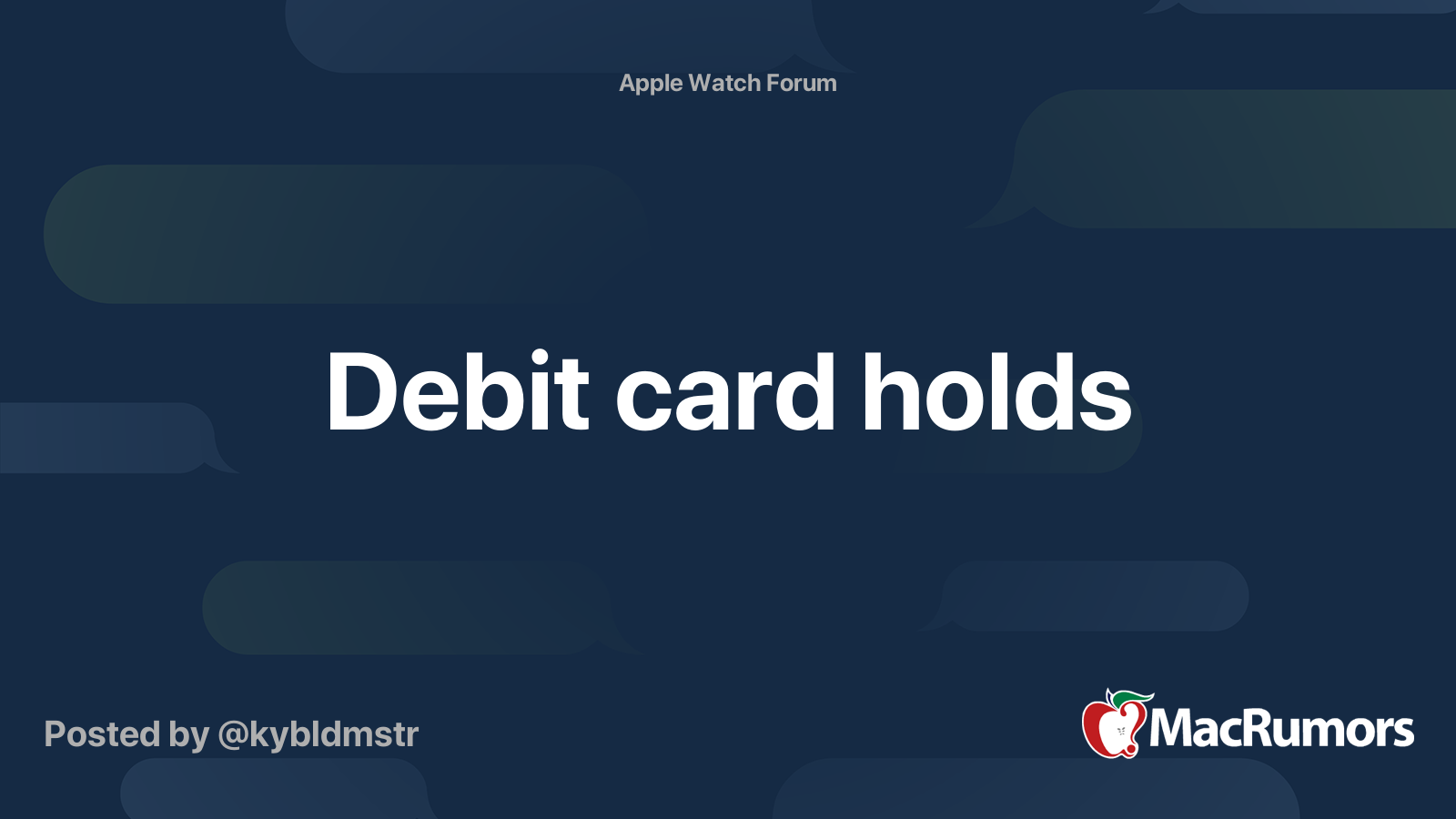 Debit card holds MacRumors Forums
