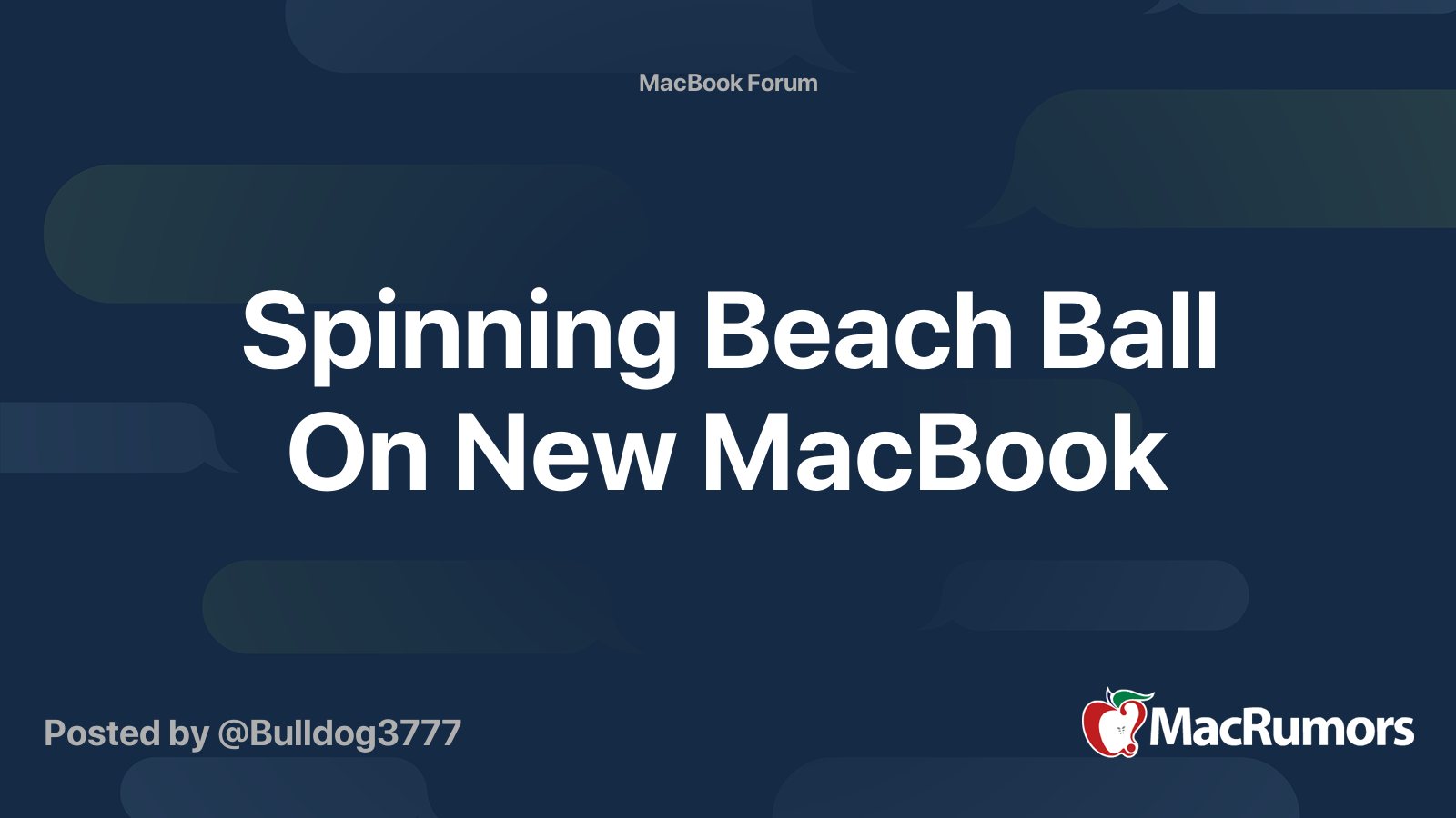 Spinning Beach Ball On New MacBook MacRumors Forums
