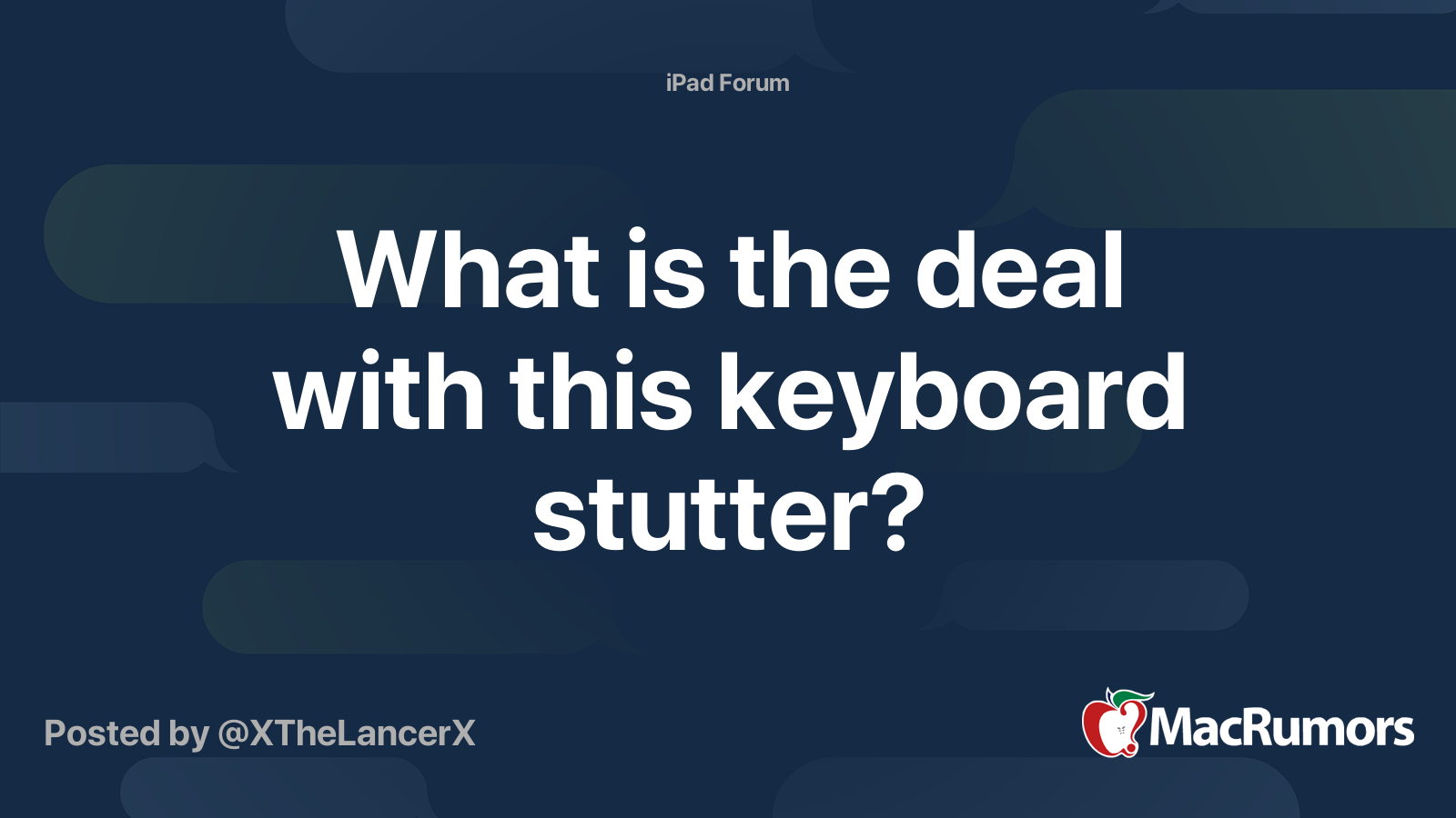 What is the deal with this keyboard stutter? | MacRumors Forums