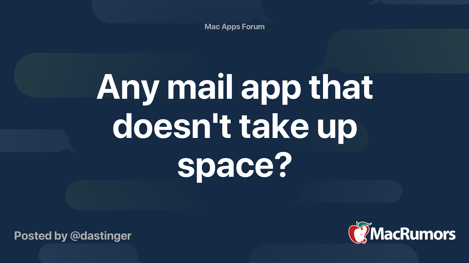 Any mail app that doesn't take up space? MacRumors Forums