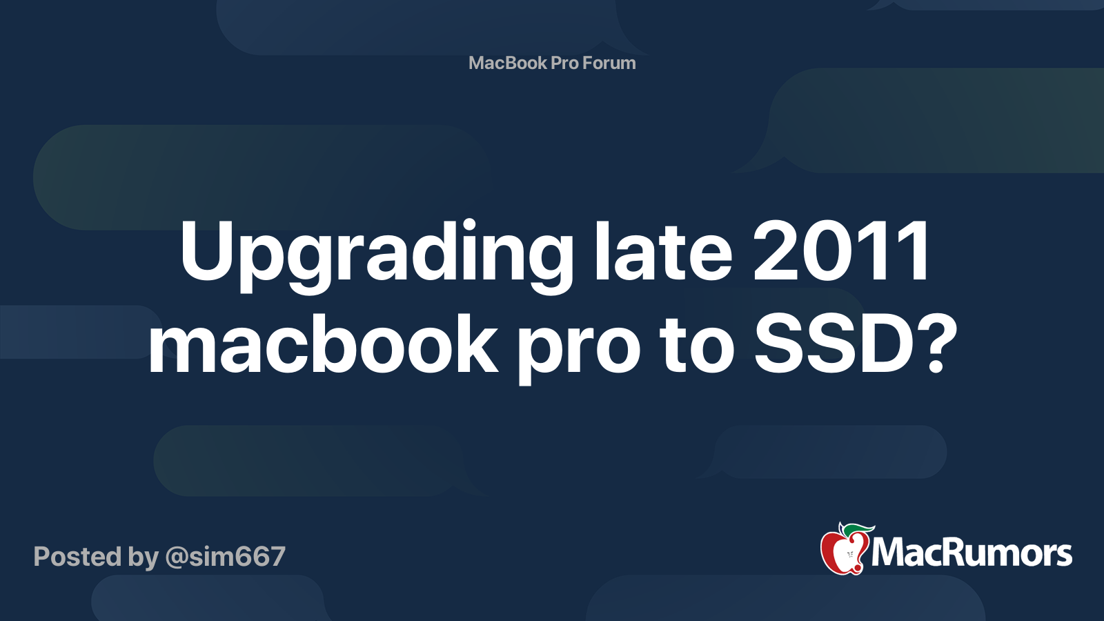 Upgrading late 2011 macbook pro to SSD? | MacRumors Forums
