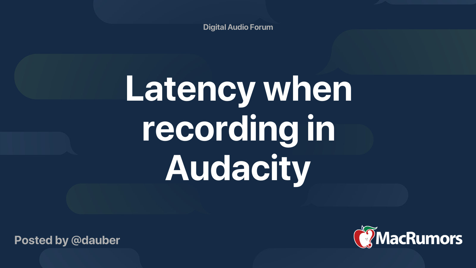 Latency when recording in Audacity MacRumors Forums