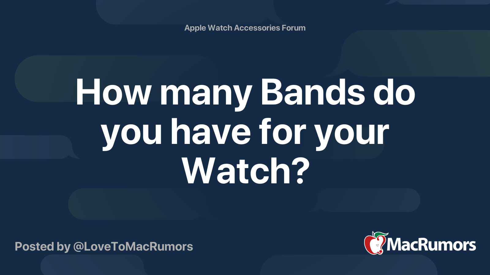 How many Bands do you have for your Watch? MacRumors Forums